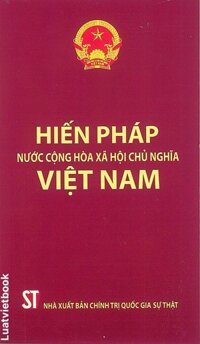 Hiến Pháp Nước Cộng Hoà Xã Hội Chủ Nghĩa Việt Nam