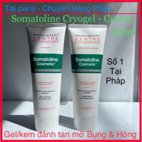 (Hiệu quả sau 7 ngày) Kem Gel Đánh Tan Mỡ Bụng Và Hông Somatoline Cryogel 250ml