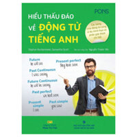 Hiểu Thấu Đáo Về Động Từ Tiếng Anh
