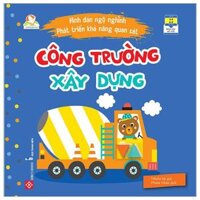 Hình Dán Ngộ Nghĩnh - Phát Triển Khả Năng Quan Sát - Công Trường Xây Dựng