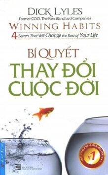 Bí quyết thay đổi cuộc đời - Dick Lyles