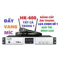 HK-600 BỘ ÂM LY 3 TRONG 1 CAO CẤP