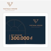 Hồ Chí Minh [Evoucher] Vietnam House Restaurant - Phiếu quà tặng trị giá 300K