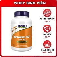 Hỗ Trợ Sức Khỏe Đư ờng R uột, Cải Thiện Hệ Tiê u Hó a NOW BETAINE HCL 648MG 120 VIÊN tại Whey Sinh Viên Hải Phòng