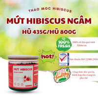 Hoa atiso đỏ ngâm đường syrup HIBISCUS mứt ngâm không chất bảo quản, chất tạo màu hũ 435gr/800g
