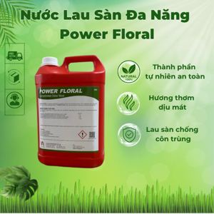 Hóa chất vệ sinh sàn và khử mùi Power Floral