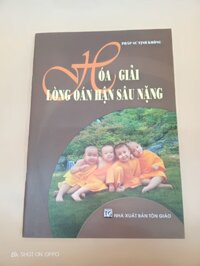 Hóa Giải Lòng Oán Hận Sâu Nặng