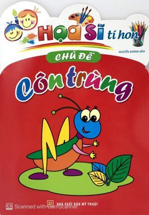 Họa Sĩ Tí Hon - Côn Trùng