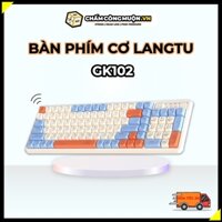 [HỎA TỐC 2H Bàn Phím Cơ Không Dây LANGTU GK102 - Hot-Swap - Golden Switch - Bảo Hành 12 Tháng - Có Sẵn Hàng Giao Nhanh