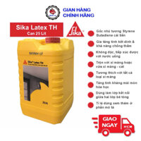 [Hỏa Tốc] Can 25 Lít Phụ Gia Chống Thấm Sika Latex TH Và Tác Nhân Kết Nối Cho Vữa và Bê Tông Sika