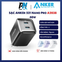 (HỎA TỐC) Củ Sạc Anker A2038 NanoPro 521 40w 2 Cổng PD/PPS/QC3.0 Sạc nhanh Laptop - BH12T