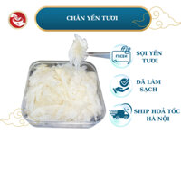 [Hỏa tốc Hà Nội] Chân Yến Tươi Nguyên Chất 100gr, 200gr, 350gr- Yến Sào Dewis Nest Nguyên chất chuẩn yến sào khánh hòa