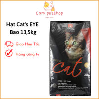 [HỎA TỐC] Hạt Cateye Thức Ăn Cho Mèo Bao 13,5kg Hàng Công Ty Chính Hãng,Hạt Cat's Eye,Catseye