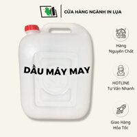 [HỎA TỐC HCM] Can 30 lít Dầu máy may công nghiệp , dầu tra máy bôi trơn