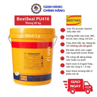 [Hỏa Tốc HCM] Thùng 20kg BestSeal PU416 Màng Chống Thấm Nền Gạch Sân Thượng Siêu Đàn Hồi PU - Acrylic Hybrid Bestmix