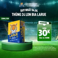 HỎA TỐC HCM - Thùng 24 lon bia Larue 330ml/lon