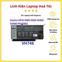 (HOẢ TỐC) Pin Laptop Dell Inspiron 14-5439 Vostro 5460 5470 5560 VH748