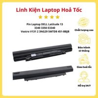 (HOẢ TỐC) Pin Laptop DELL Latitude 13 3340 3350 E3340 Vostro V131 2 3NG29 5MTD8 451-BBJB