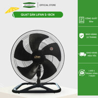 [Hỏa Tốc] Quạt sàn công nghiệp Lifan, Quạt chân quỳ S18CN, Bảo hành 12 tháng