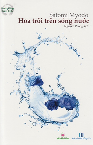 Hoa Trôi Trên Sóng Nước Tác giả Satomi Myodo