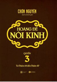 Hoàng Đế Nội Kinh - Quyển 3