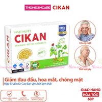 Hoạt huyết dưỡng não Cikan, bền mạch, bổ tim có thêm đan sâm, tam thất, Ginkgo Biloba – Hộp 40 viên