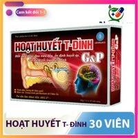 HOẠT HUYẾT T-ĐÌNH G&P – HẾT ĐAU ĐẦU ĐAU NỬA ĐẦU – ỔN ĐỊNH HUYẾT ÁP – DỨT ĐIỂM RỐI LOẠN TIỀN ĐÌNH