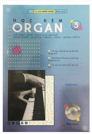 Học Đệm Organ - Tập 3 (Kèm CD)