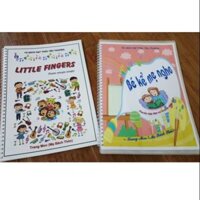 Học liệu Bé kể mẹ nghe và Little fingers