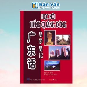 Học Nói Tiếng Quảng Đông (Kèm CD)