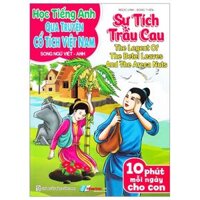Học Tiếng Anh Qua Truyện Cổ Tích Việt Nam - Song Ngữ Việt-Anh - Sự Tích Trầu Cau