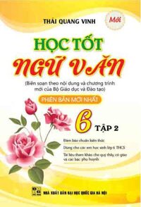 Học Tốt Ngữ Văn Lớp 6 tập 2 Phiên Bản Mới Nhất
