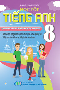 Học Tốt Tiếng Anh 8 ( Chương Trình VNEN)