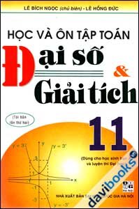 Học Và Ôn Tập Toán Đại Số Và Giải Tích 11