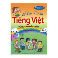 Học Vần Tiếng Việt Dùng Cho Mẫu Giáo Tập 2