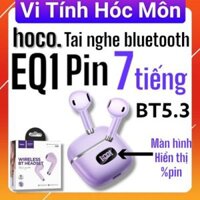 Hoco eq1 tai nghe Bluetooth pin trâu 7 tiếng