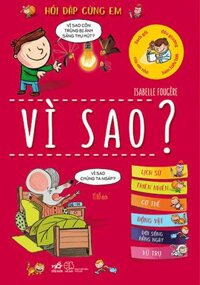 Hỏi Đáp Cùng Em - Vì Sao?