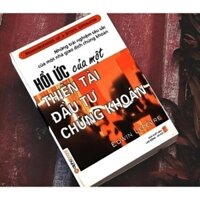 Hồi ức của một thiên tài đầu tư chứng khoán ( Alpha Books)