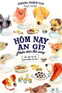 Hôm Nay Ăn Gì? - Phiên Bản Thú Cưng