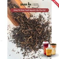 Hồng Trà Shan Tuyết Hà Giang Nguyên Liệu Pha Trà Sữa Trà Hảo Hạng Shan An