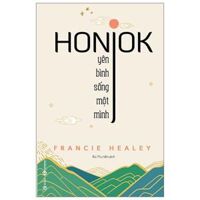 Honjok Yên Bình Sống Một Mình