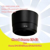 Hood ET-63 for Canon EF-S 55-250mm f/4-5.6 IS STM