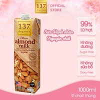 [HỘP 1 LÍT] Sữa Hạt Hạnh Nhân Nguyên Chất 137 DEGREES Có Vị Ngọt Từ Mật Hoa Dừa (Không Đường) Healthy Dinh Dưỡng TháiLan