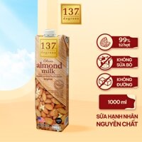 [HỘP 1 LÍT] Sữa Hạt Hạnh Nhân Nguyên Chất 137 Degrees Có Vị Ngọt Mật Hoa Dừa (Không Đường)