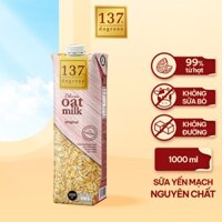 [HỘP 1 LÍT] Sữa Hạt Yến Mạch Nguyên Chất 137 DEGREES Có Ngọt Mật Hoa Dừa (Không Đường) Dinh Dưỡng