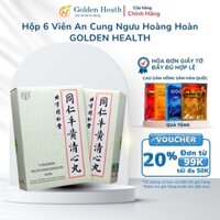 Hộp 6 Viên An Cung Ngưu Hoàng Hoàn GOLDEN HEALTH  Ngưu Hoàng Thanh Tâm Hoàn Bắc Kinh Đồng Nhân Đường