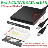 Hộp Box Ổ đĩa CD DVD Laptop ra USB, đựng ổ đĩa quang máy tính Laptop làm ổ CD-RW DVD-RW di động gắn ngoài
