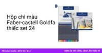 Hộp chì màu Faber-castell Goldfaber hộp thiếc set 24