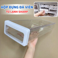 Hộp Đựng Đá Viên Tủ Lạnh SHARP Chuẩn Theo Tủ