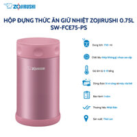 Hộp đựng thức ăn giữ nhiệt Zojirushi SW-FCE75-PS 0,75L, bảo hành giữ nhiệt 1 năm chính hãng